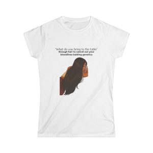 'What Do You Bring To The Table' Casual Tee