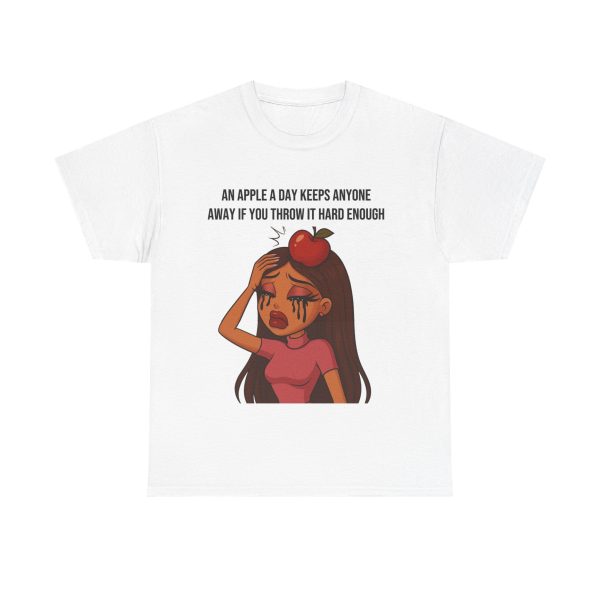 'An Apple A Day Keeps Anyone Away If You Throw It Hard Enough' Casual Tee