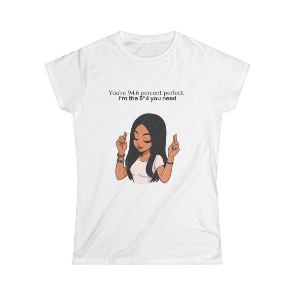 '5'4 You Need' Casual Tee UK